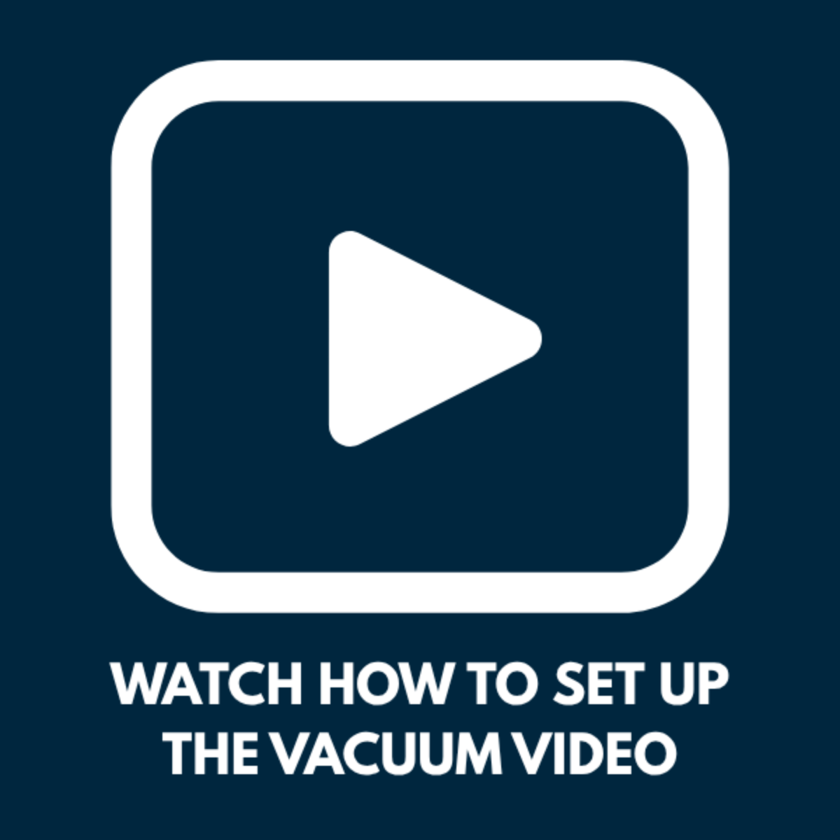 Vacuum Video Vacuum Video